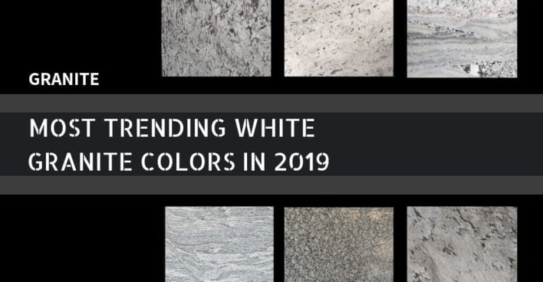 Most Trending White Granite Colors In 2019 Rk Marbles