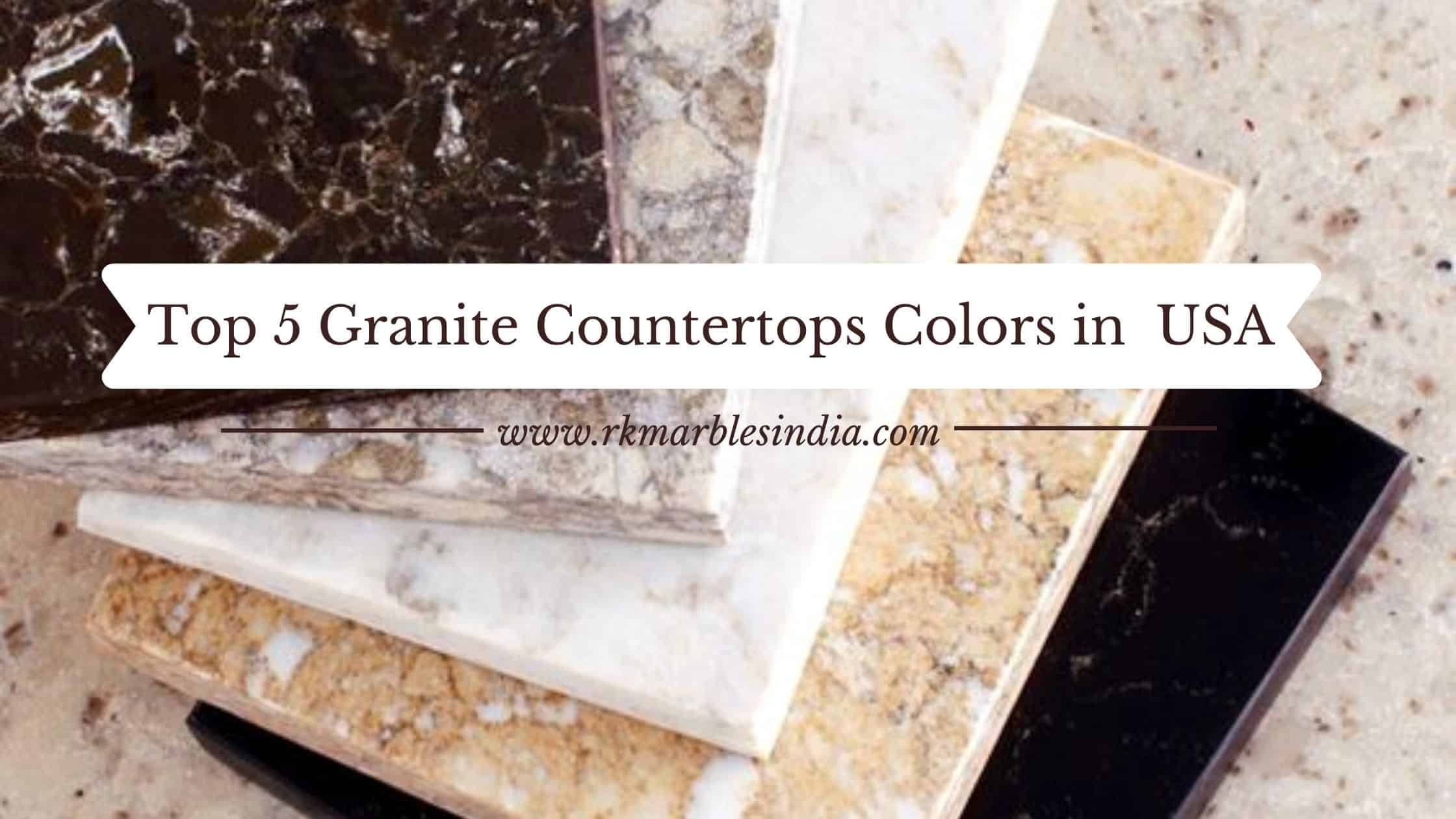 types of granite countertops names