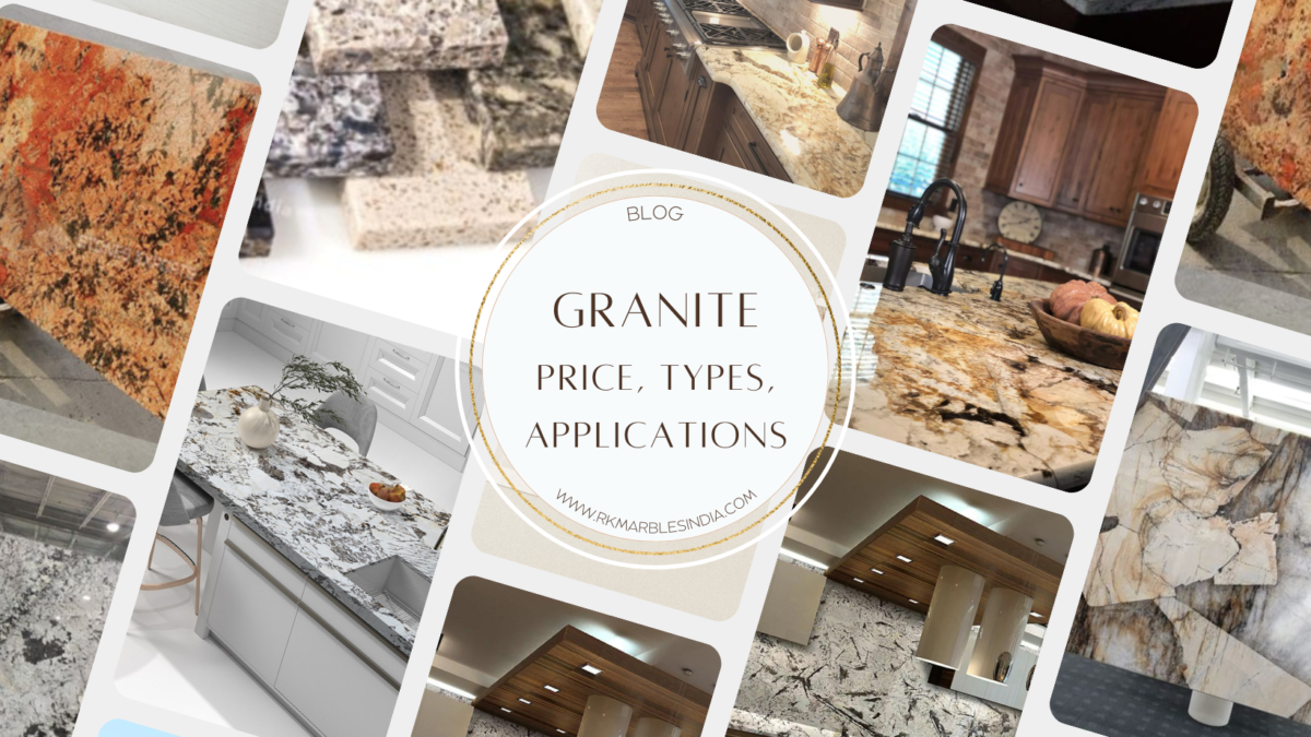 What is a Granite Slab, Types, Prices