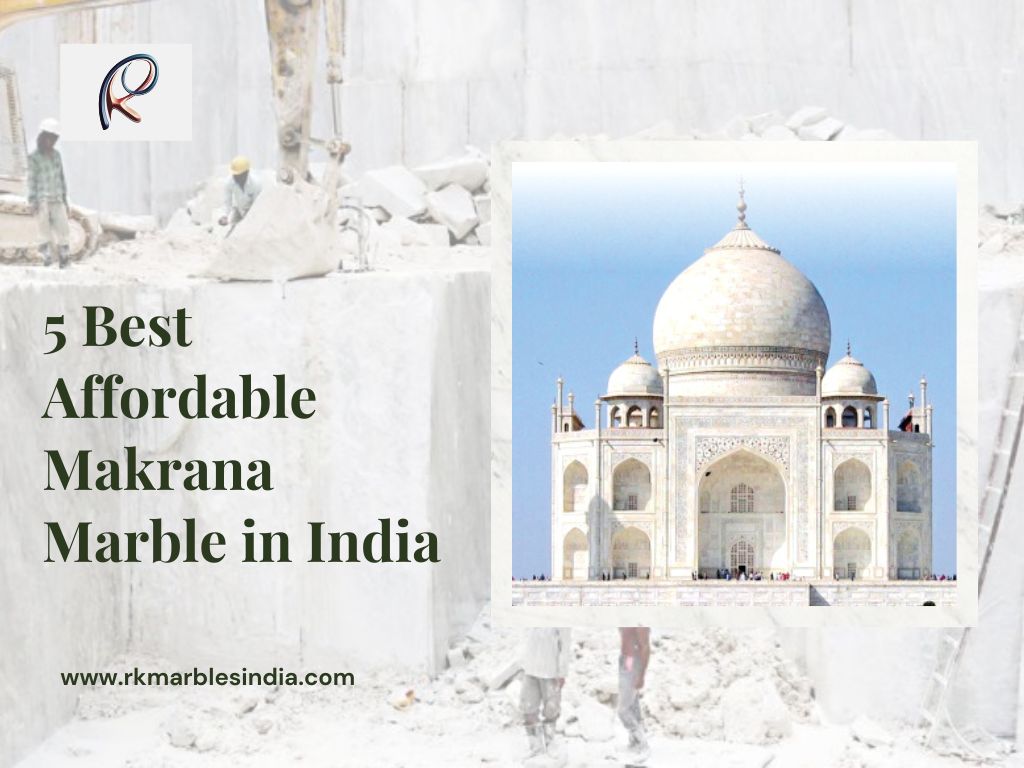 5 Best Affordable Makrana Marble For Your Home