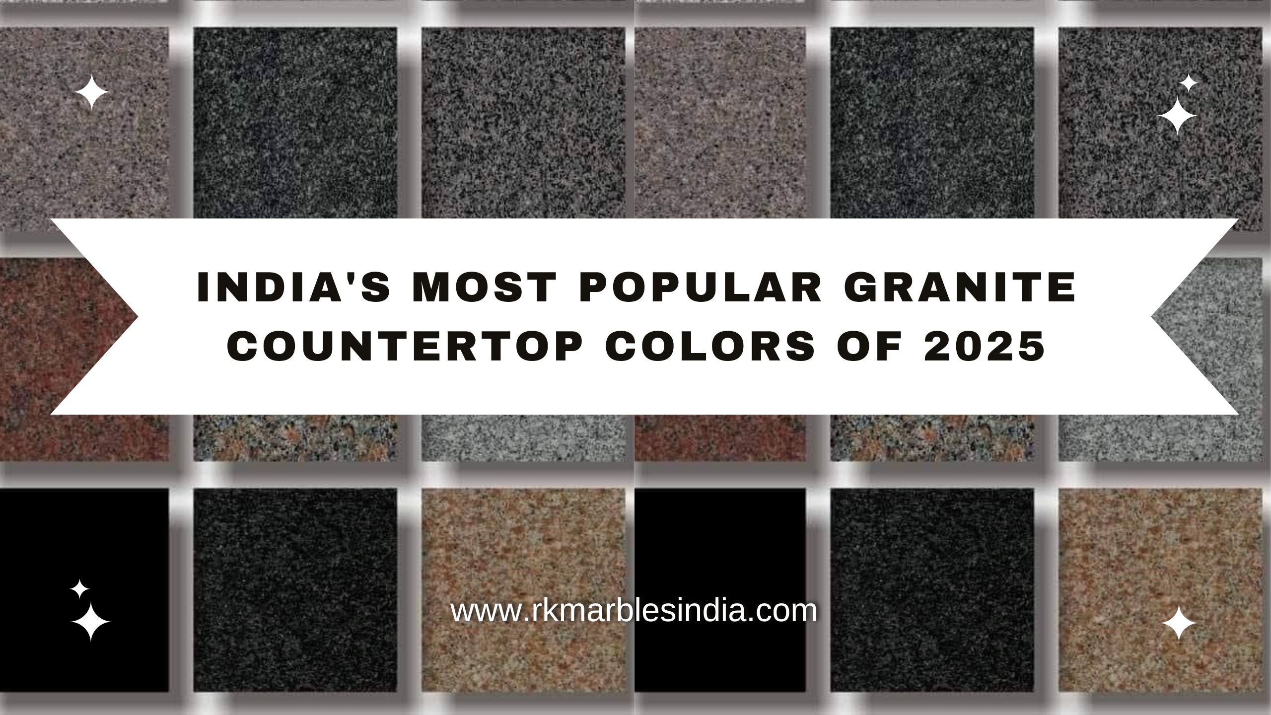 India’s Most Popular Granite Countertop Colors of 2025