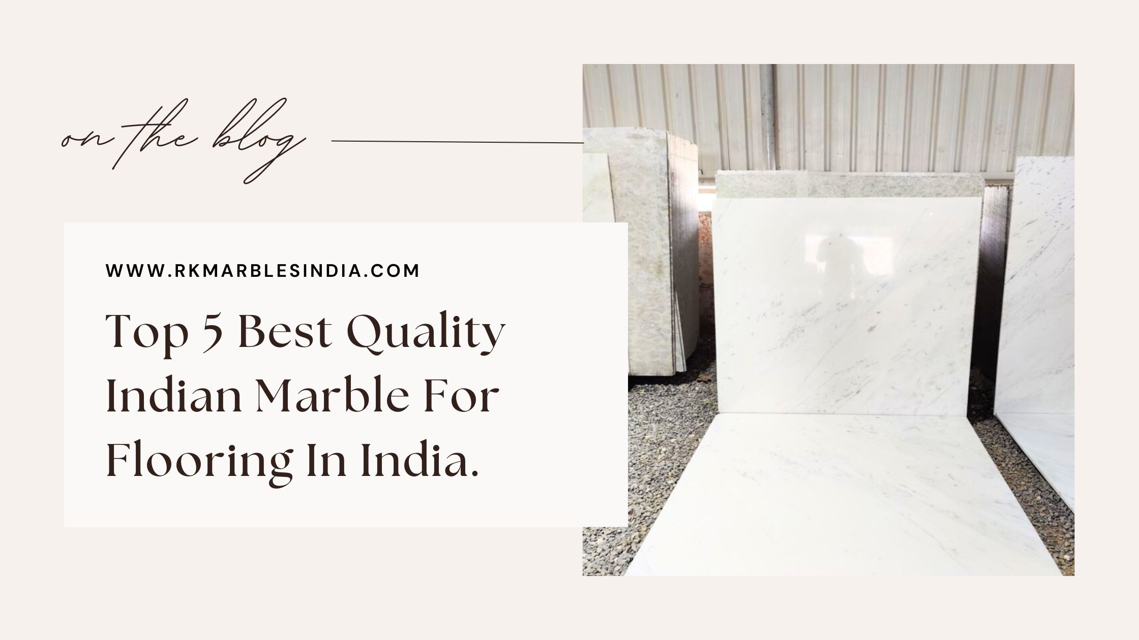 Top 5 Best Quality Indian Marble For Flooring In India